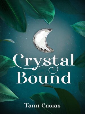 cover image of Crystal Bound